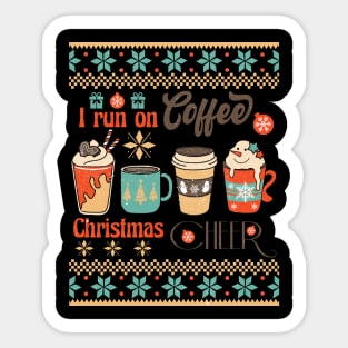 I Run on Coffee & Christmas Cheer Sublimation Sticker